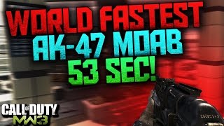 MW3: INSANE 53 SECOND AK47 MOAB! - WORLD FASTEST AK47 MOAB!