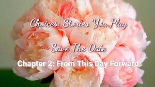 Choices Stories You Play - Save The Date Chapter 2: One Door Closes, Another Opens! 🏳️‍🌈❤