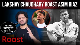 lakshay chaudhary roast asim riaz | khatron ke khiladi season 14 | asim vs rohit shetty fight