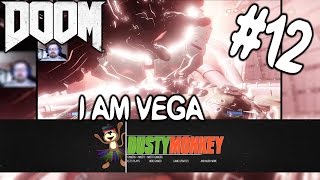 Doom | Single Player | part 12 | I AM VEGA