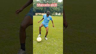 Marcelo skill Tutorial 💥⚽ #shorts #youtubeshorts #trending #football #foryou #marcelo