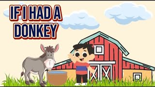 If I had a donkey| kids poems station | nursery rhymes