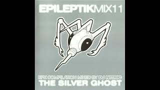 DJ Nitric - EpileptikMix11 - The Silver Ghost (2004) [Full Mix]