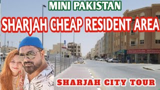 Sharjah City Tour | Sharjah's bachelors /Family Area's | Cheap Resident Area's in UAE 🇦🇪