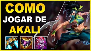 COMO JOGAR DE AKALI MID - LEAGUE OF LEGENDS