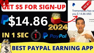 EARN $14.84 in Just 1 Seconds 🔥 Best PayPal Earning App - Get $5 Sign-Up Bonus Instantly Redeem