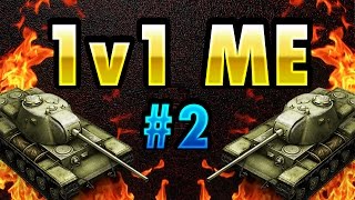 1v1 Me  #2 ||World of Tanks Blitz||