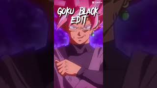 Goku Black Edit