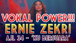 ERNIE ZEKRI 'KU BERSUARA' VOKAL MELETOP!!!