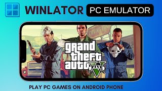 How to Install Winlator PC Emulator on any Android Phone - Play PC Games on Android