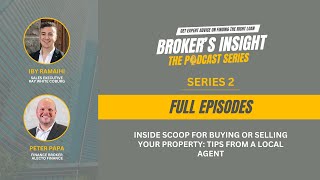 The Broker's Insight Series 2 | Full Episodes | Navigating the Real Estate Market