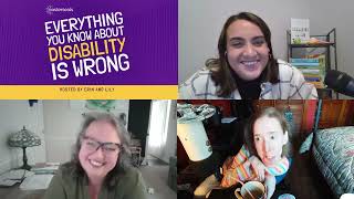 Lindsey Rowe Parker - Everything You Know about Disability is Wrong Podcast | Season 2, Episode 2