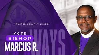 Vote Bishop Marcus Ways for Assistant Secretary COGIC Board of Bishops