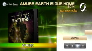 ♫Amure-Earth is our home (album 2014)