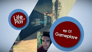 LifePlay ep01 - Gameplaye