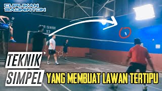 Cara Mudah Menipu Lawan Saat Bermain Badminton | Cuplikan Badminton