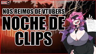 Riendonos de VTubers... | Roten sus CLIPS!