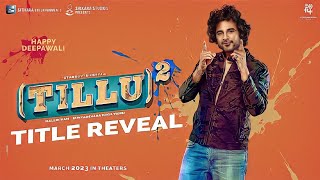 #TilluSquare - Title Reveal | Siddhu, Anupama Parameswaran | Mallik Ram | SNaga Vamsi #DJtillu2