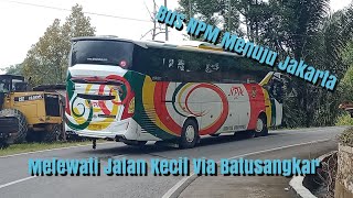 BUS NPM TUJUAN PAYAKUMBUH - JAKARTA VIA BATUSANGKAR