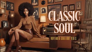 November’s Classic & Soul Playlist | Neo Soul Sanctuary