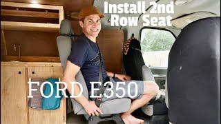 Install 2nd Row Seat | Ford E350 Van