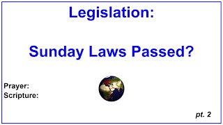 THE LAST GENERATION "Sunday Laws Passed?” pt.2 Evangelist Richard Gonzales Jr