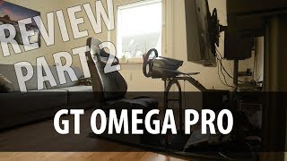 GT Omega Pro RS9 Review Part 2