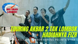 Serunya ngaspal event Touring Akbar Lombok Two Stroke