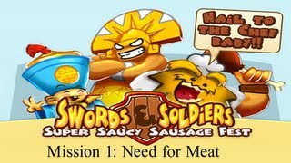 Swords and Soldiers - Mission 1 Need for Meat - Super Saucy Sausage Fest  DLC - Walkthrough