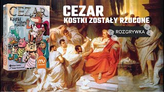 "Cezar Kostki zostały rzucone" - rozgrywka