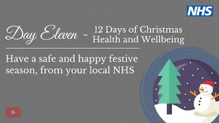 Day Eleven🎄 - Have a safe and happy festive season, from your local NHS