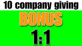 10 company giving bonus and dividend stocks split stock bonus and dividend 🤑🚩😱💯🛑💵 15