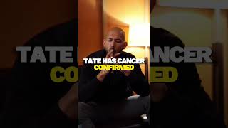 Tate Has CANCER *CONFIRMED*