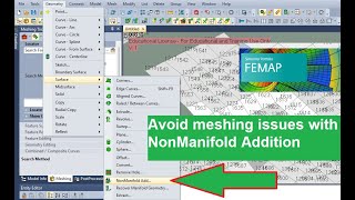 Femap Nastran - learn meshing tools. Avoid meshing errors with NonManifold addition