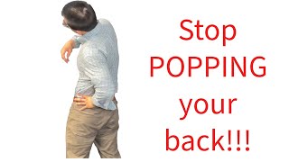 Stop POPPING your back!