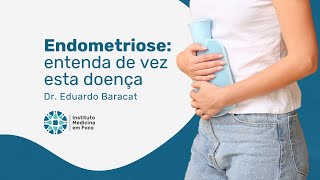 Endometriose: Entenda a Doença que Afeta Milhares de Mulheres