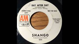 1969 - Shango - Day After Day(Mono 45)