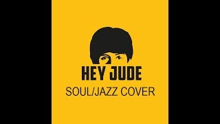 Beatles - Hey Jude live, soul cover