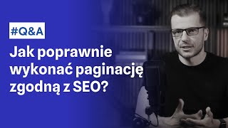 Jak poprawnie wykonać paginację zgodną z SEO?