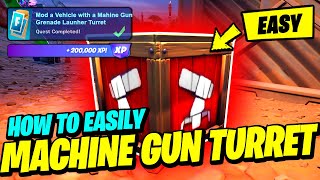 How to EASILY Modify a Vehicle with a MACHINE GUN TURRET or GRENADE LAUNCHER TURRET - Fortnite