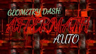 AFTERMATH (SEQUEL TO BLOODBATH) *AUTO* 100% - Geometry Dash