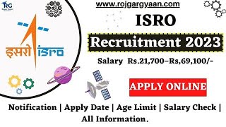 ISRO Recruitment 2023