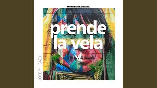 Prende La Vela (Original Mix)