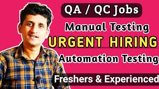 Vacancies Software Testers | Testing Jobs | QA Jobs | Software Testing Jobs | QA QC Pradip Khedkar