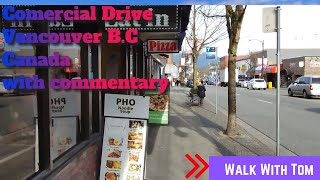 walking commercial drive Vancouver with commentary