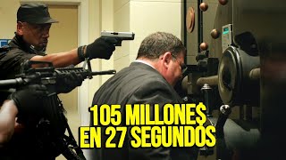 LOS LADRONES De BANCO MÁS INTELIGENTES Del Mundo ROBAN 105 MILLONES EN SEGUNDOS | Resumen en 10 Minu