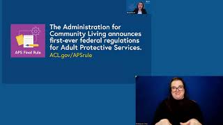 Webinar: Overview of the First-Ever Federal Regulations for APS (with ASL)