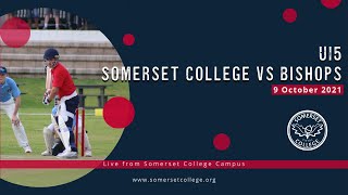 U15 Cricket - Somerset College vs Bishops - 9 Oct 2021