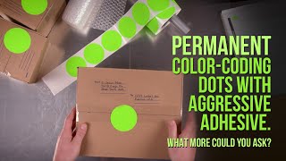 Color-Coding Dot Labels with a Permanent, Aggressive Adhesive.