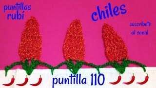 puntilla # 110 chiles 🌶️🌶️🌶️.        ( puntillas rubí)